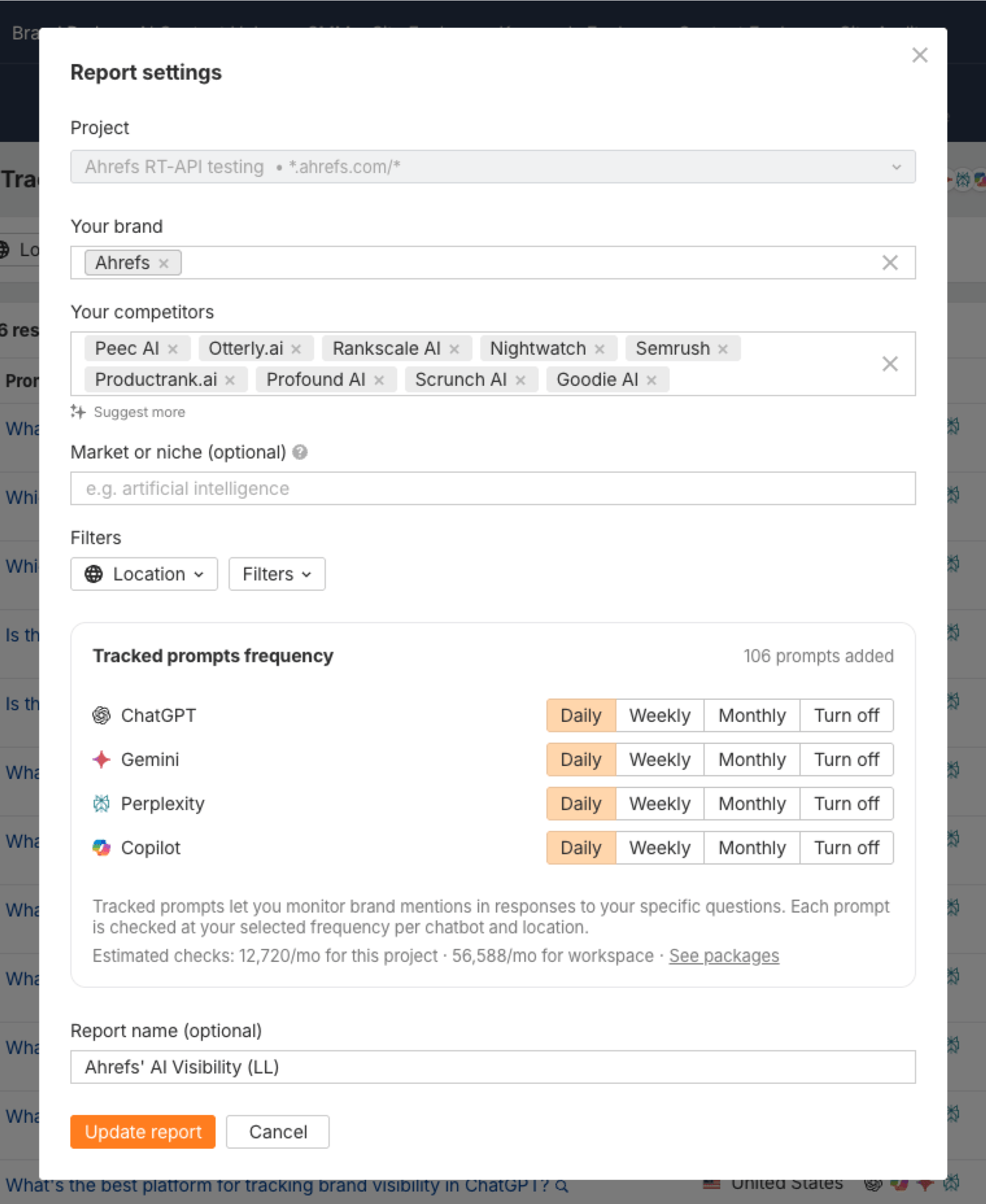 The Report settings dialog for tracked prompts in Ahrefs Brand Radar, with fields for the project, your brand, a list of competitors and a location filter, and a daily, weekly or monthly check frequency per platform for ChatGPT, Gemini, Perplexity and Copilot.