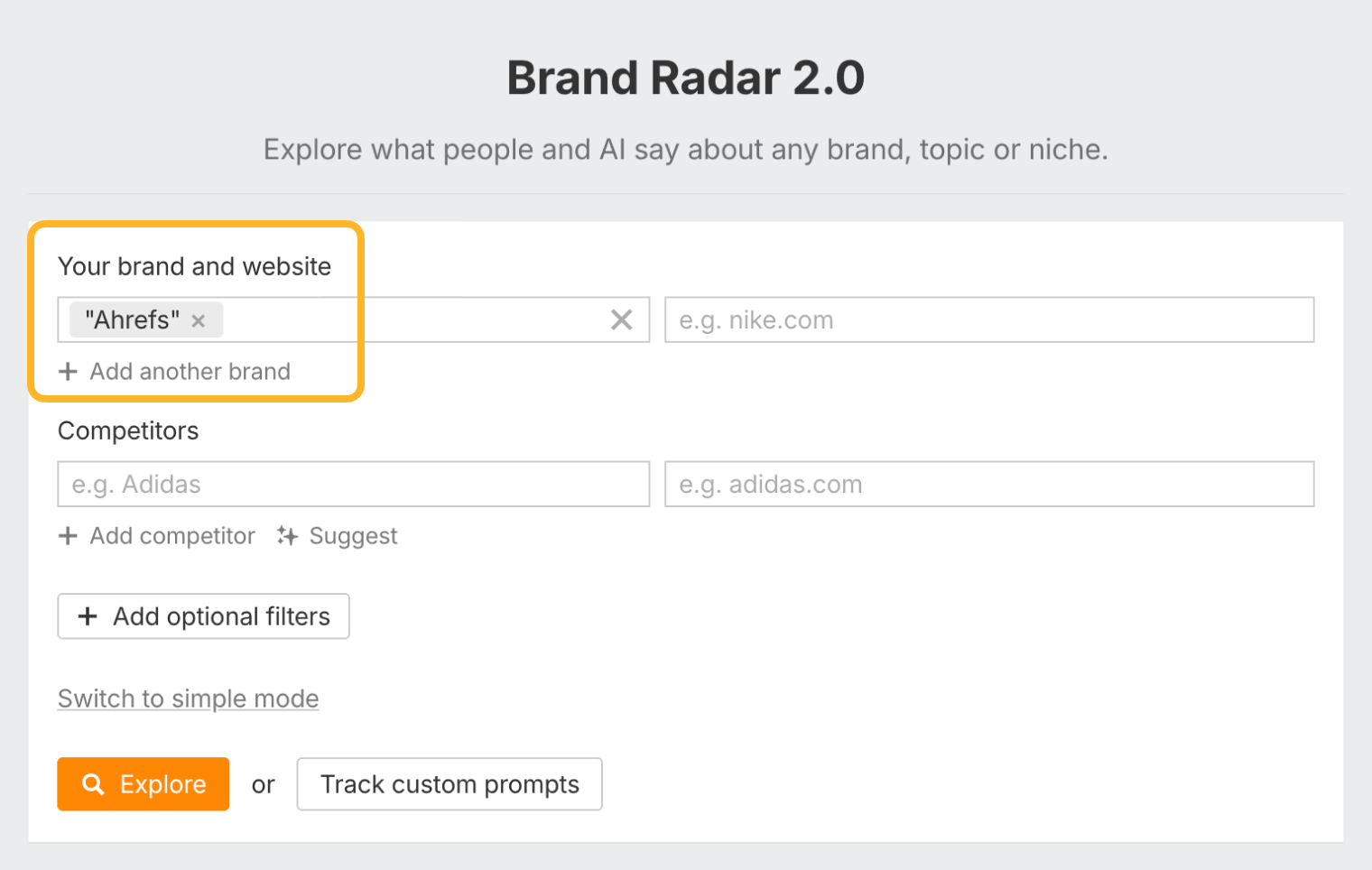 Entering your brand into Ahrefs’ Brand Radar.