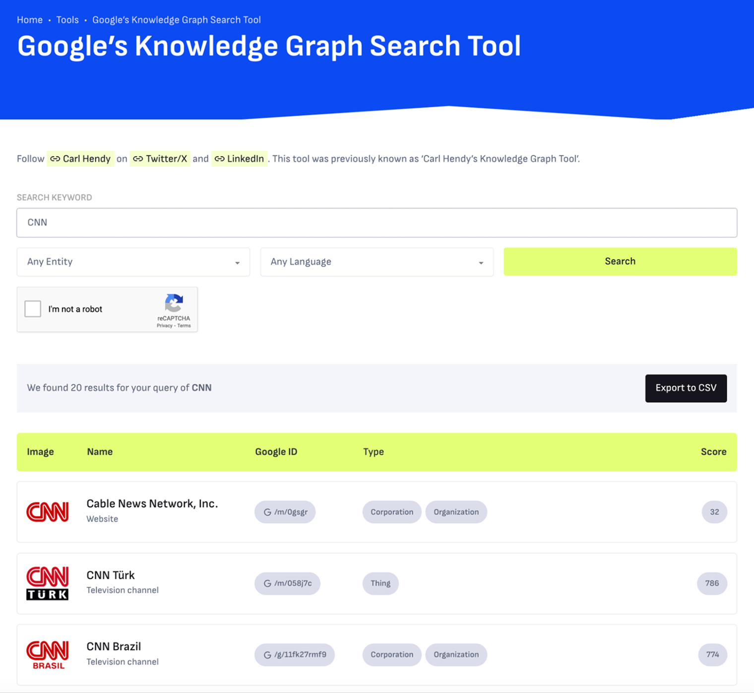 Google’s Knowledge Graph Search Tool on audits.com with a search for “CNN”. It found 20 results, led by Cable News Network, Inc., typed as Corporation and Organization, followed by CNN Türk and CNN Brazil.
