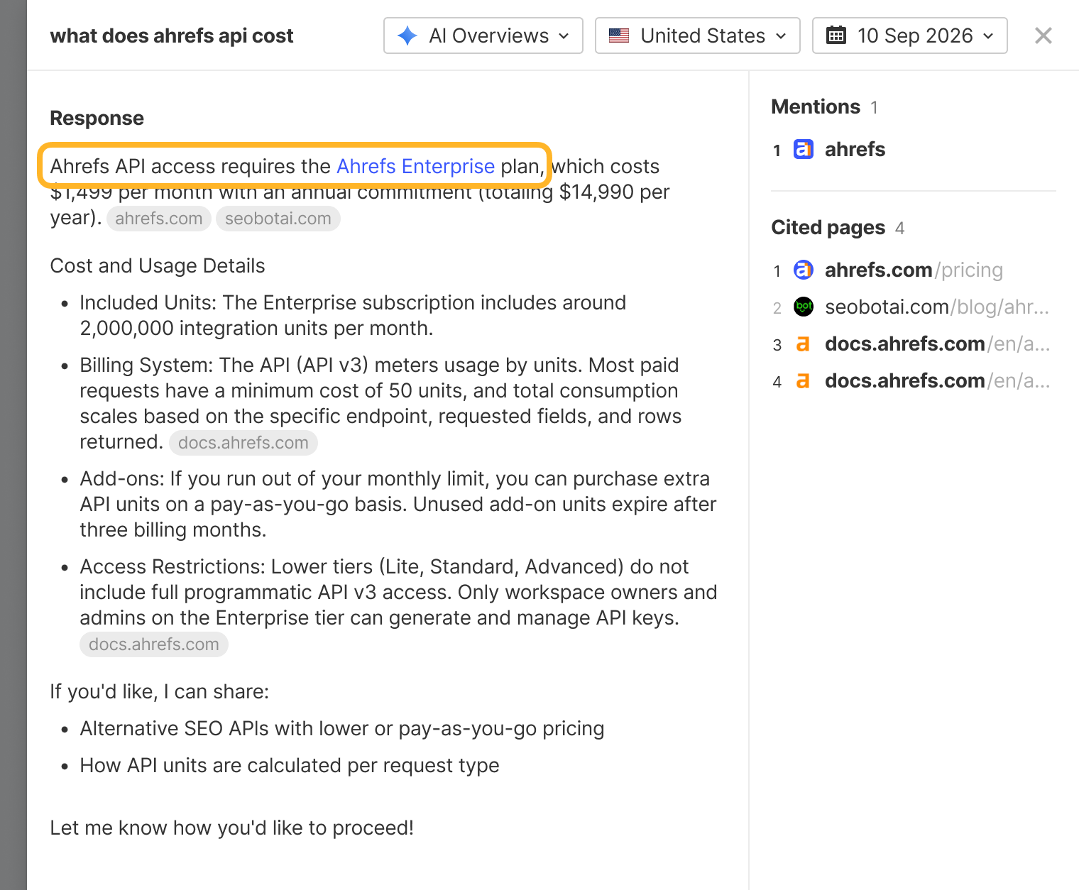 Google AI Overviews’ answer to “what does ahrefs api cost” in the United States on 10 Sep 2026. The ringed claim says Ahrefs API access requires the Ahrefs Enterprise plan, which the answer prices at $1,499 per month with an annual commitment. The answer cites four pages: ahrefs.com/pricing, a seobotai.com blog post, and two docs.ahrefs.com pages.