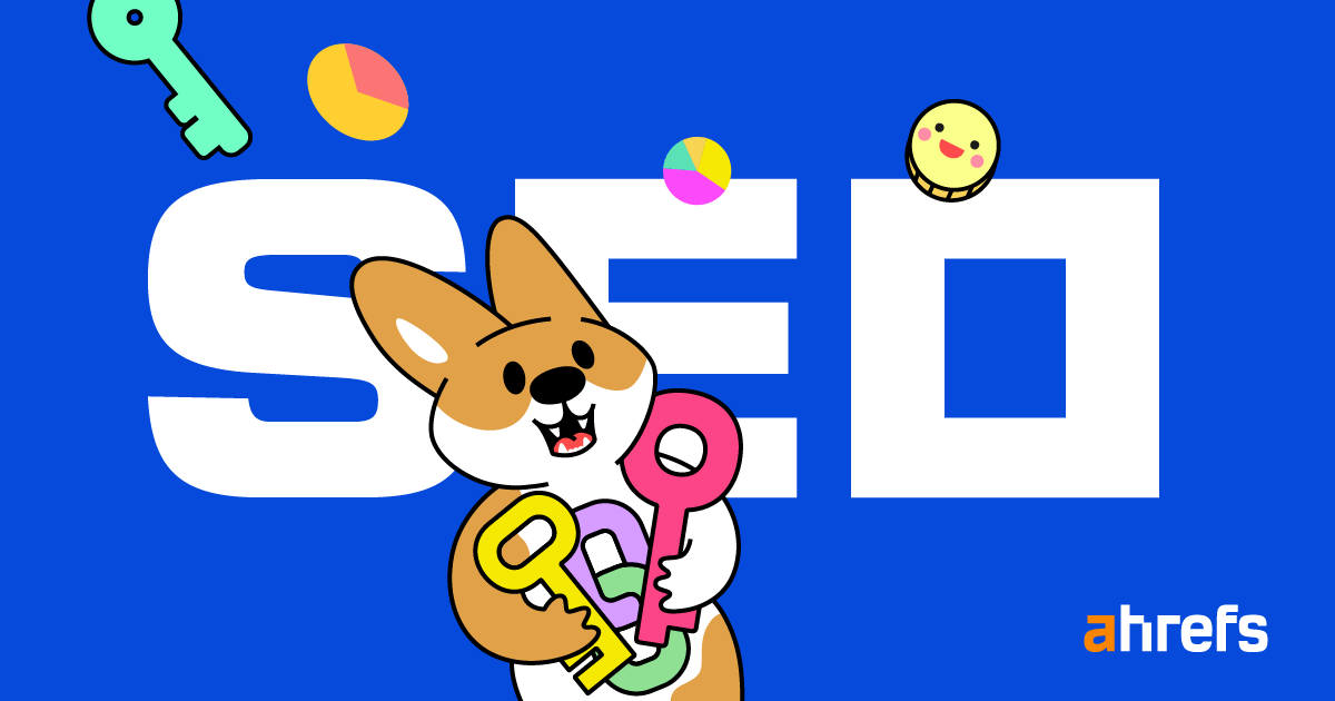 Allgemeines SEO SEO Blog by Ahrefs