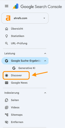 Screenshot aus der Google Search Console Navigation mit markiertem Discover Bericht