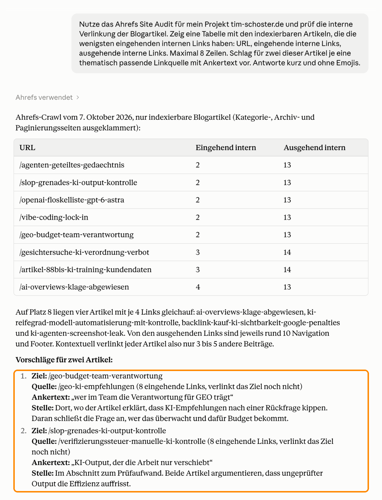 Claude wertet das Ahrefs Site Audit von tim-schoster.de aus, listet Artikel mit wenigen internen Links und schlägt Linkquellen mit Ankertext vor