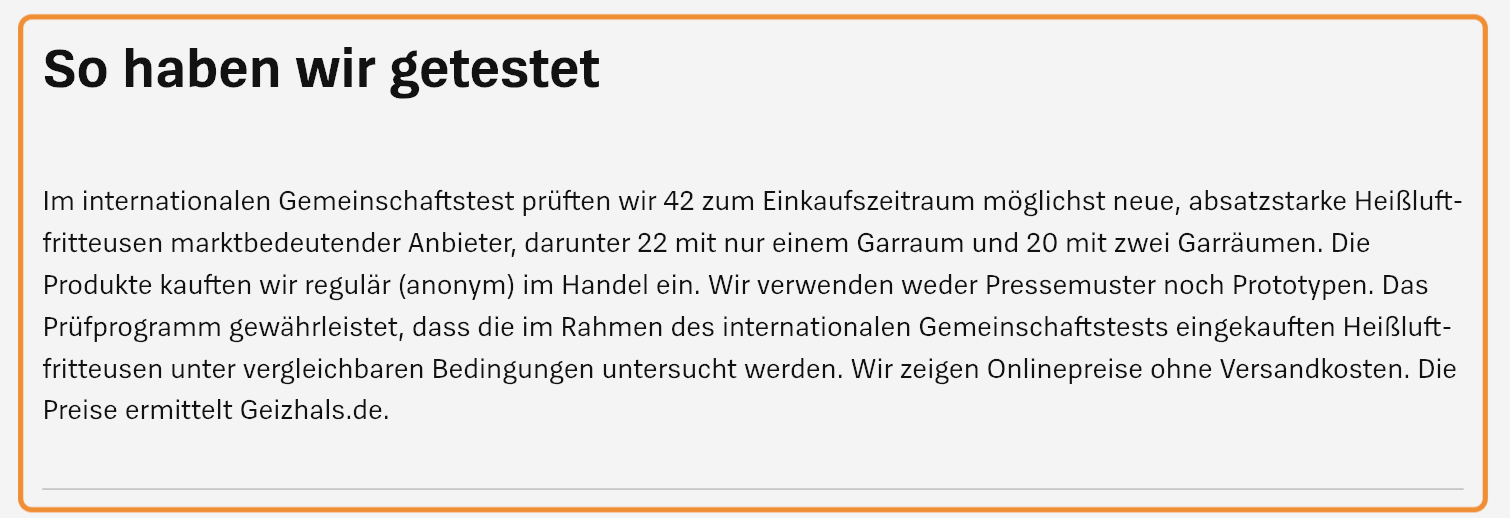 Abschnitt „So haben wir getestet“ im Heißluftfritteusen-Test der Stiftung Warentest. Die Produkte wurden anonym im Handel gekauft, Pressemuster und Prototypen werden nicht verwendet.