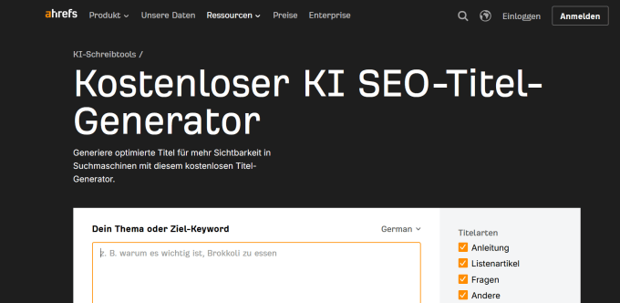 Ahrefs SEO Title Generator zeigt Eingabefeld für Themen und auswählbare Titelarten.