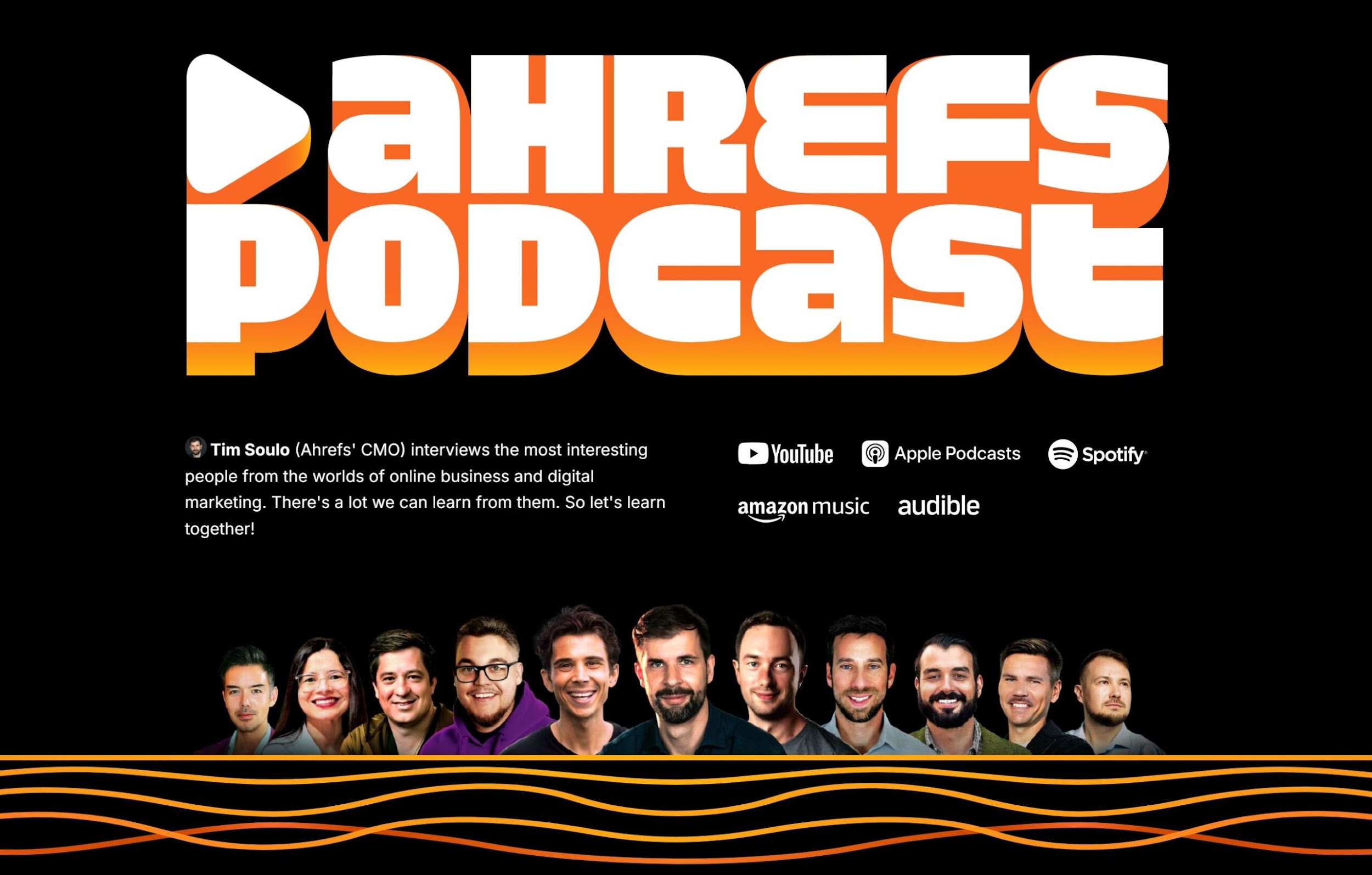 Ahrefs Podcast.