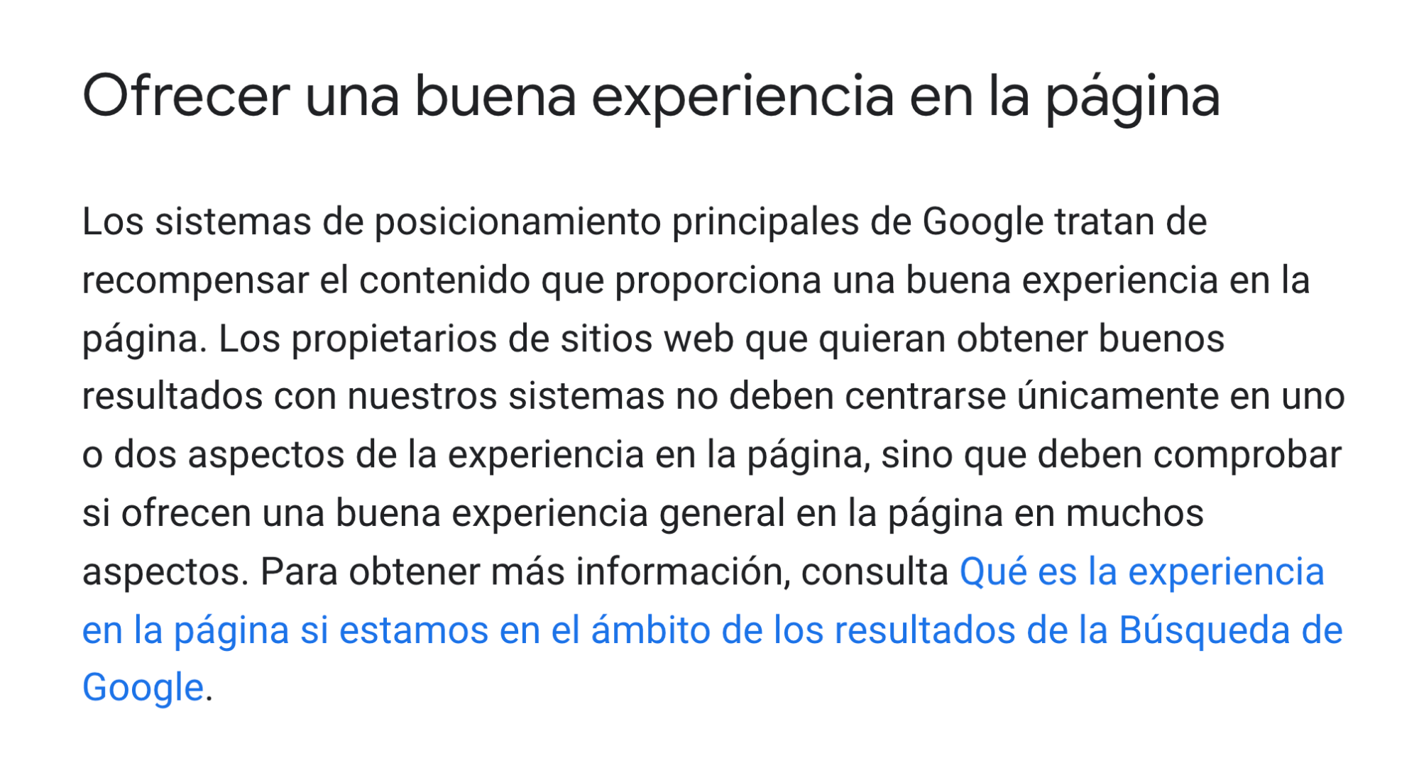 Google dice que hay que ofrecer una buena experiencia de página a los visitantes.