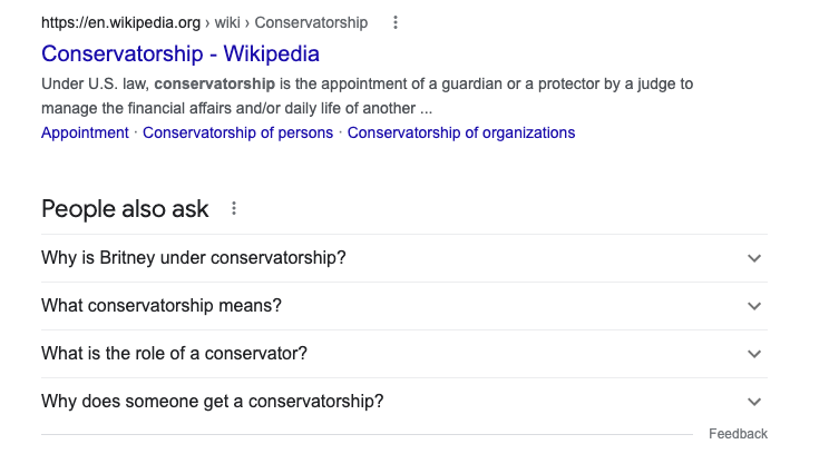 Resultados de búsqueda en Google para la palabra clave "conservatorship", incluyen una entrada de la Wikipedia y otras preguntas de los usuarios