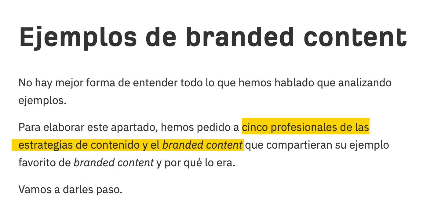 Ejemplos de Branded Content de otros profesionales