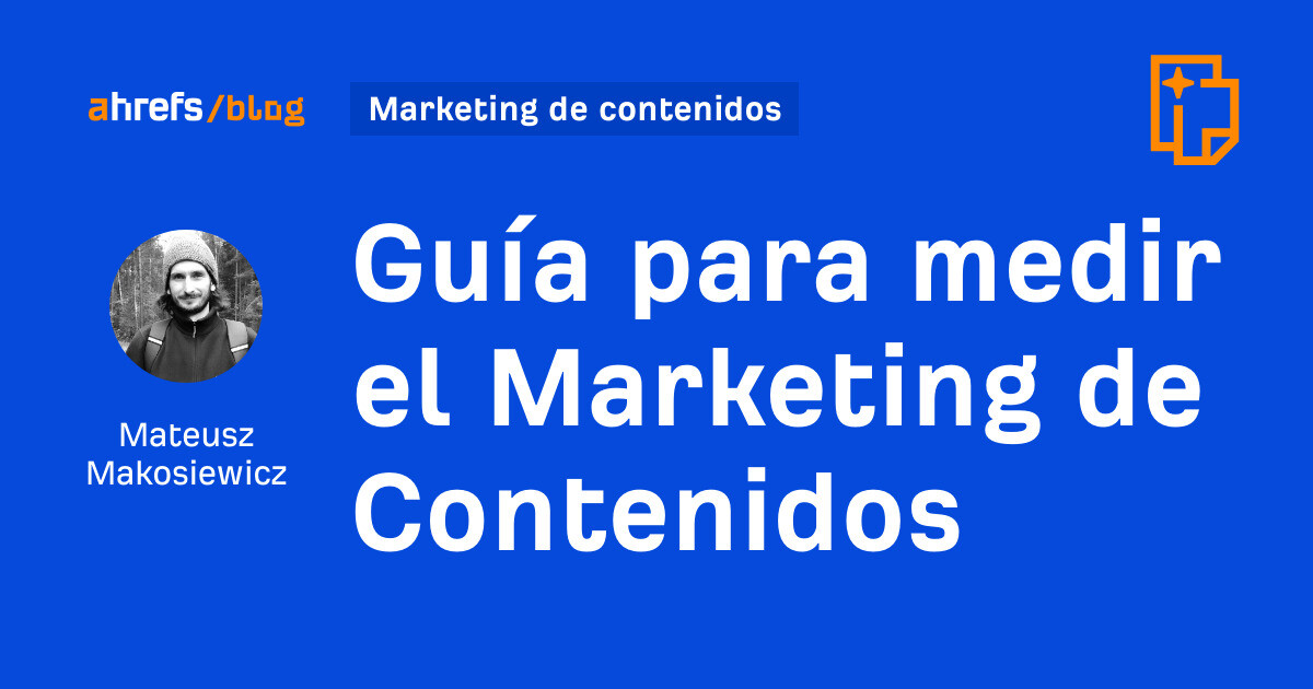 Guía Para Medir El Marketing De Contenidos 1434