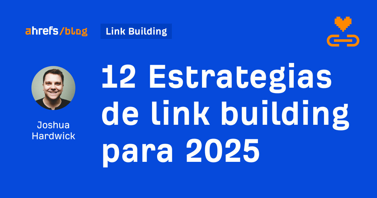 Estrategias de Link Building y Construcción de Autoridad