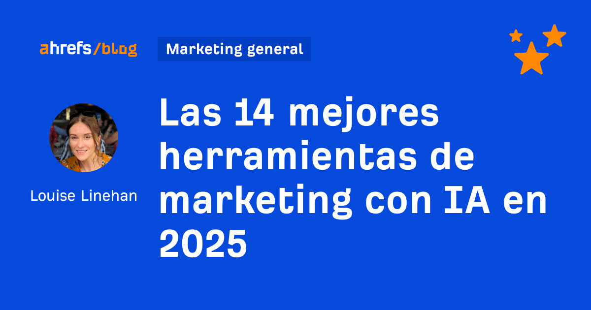 Las 14 mejores herramientas de marketing con IA en 2025