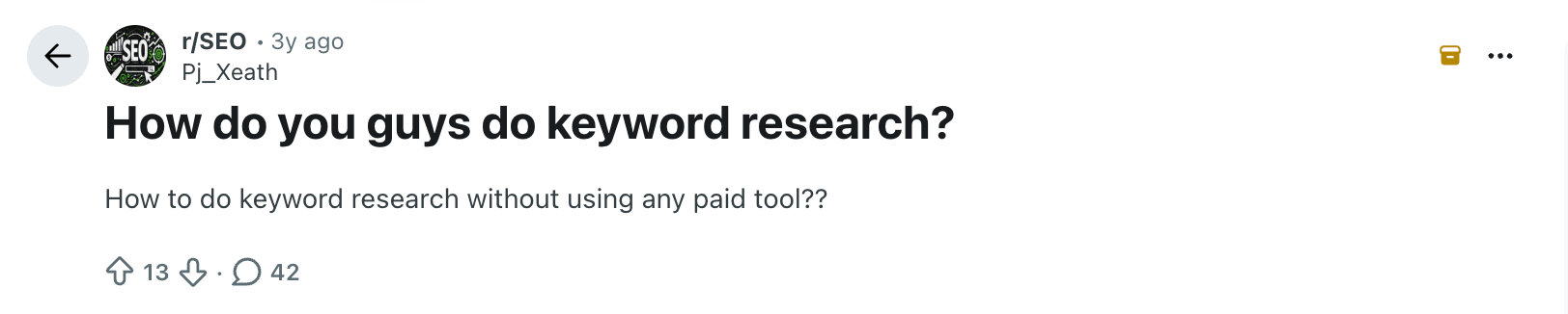 Captura de pantalla de un post en el subreddit SEO preguntando cómo hacer Keyword Research