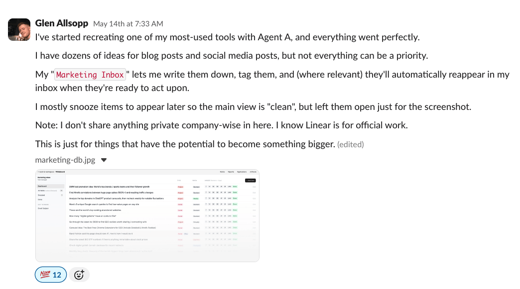 Captura de pantalla de un mensaje de Slack de Glen Allsopp, describiendo una herramienta de "Marketing Inbox" que creó en Agent A para priorizar ideas de blogs y publicaciones en redes sociales. El mensaje incluye una imagen incrustada de la herramienta, que se asemeja a una hoja de cálculo con columnas como "Título", "Proyecto", "Estado" y "Terminado".
