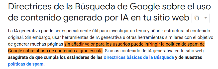 Directrices de Google sobre el contenido de IA: el uso de IA generativa sin añadir valor puede infringir la política de spam.