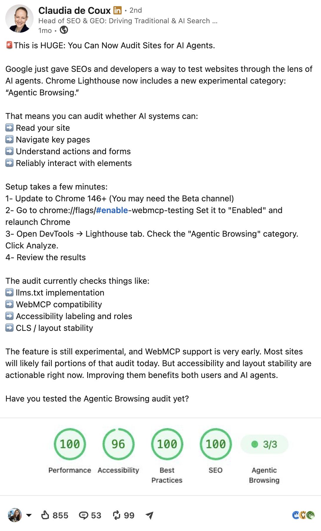 Una publicación en LinkedIn de Claudia de Coux sobre la nueva auditoría "Agentic Browsing" de Google Lighthouse para la IA. Muestra los pasos de configuración, las comprobaciones de la auditoría y una captura de pantalla de las puntuaciones de Lighthouse para Rendimiento (100), Accesibilidad (96), Mejores Prácticas (100), SEO (100) y Navegación Agéntica (3/3).