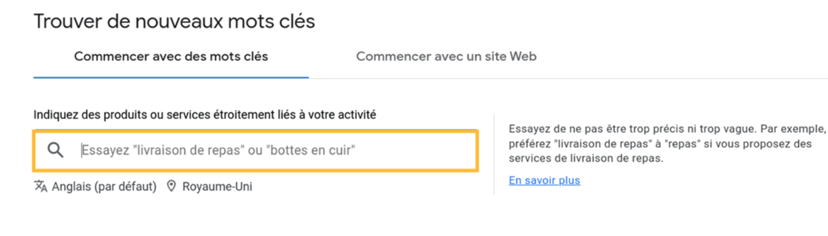 Champ de saisie dans Google Keyword Planner pour entrer les mots-clés de base