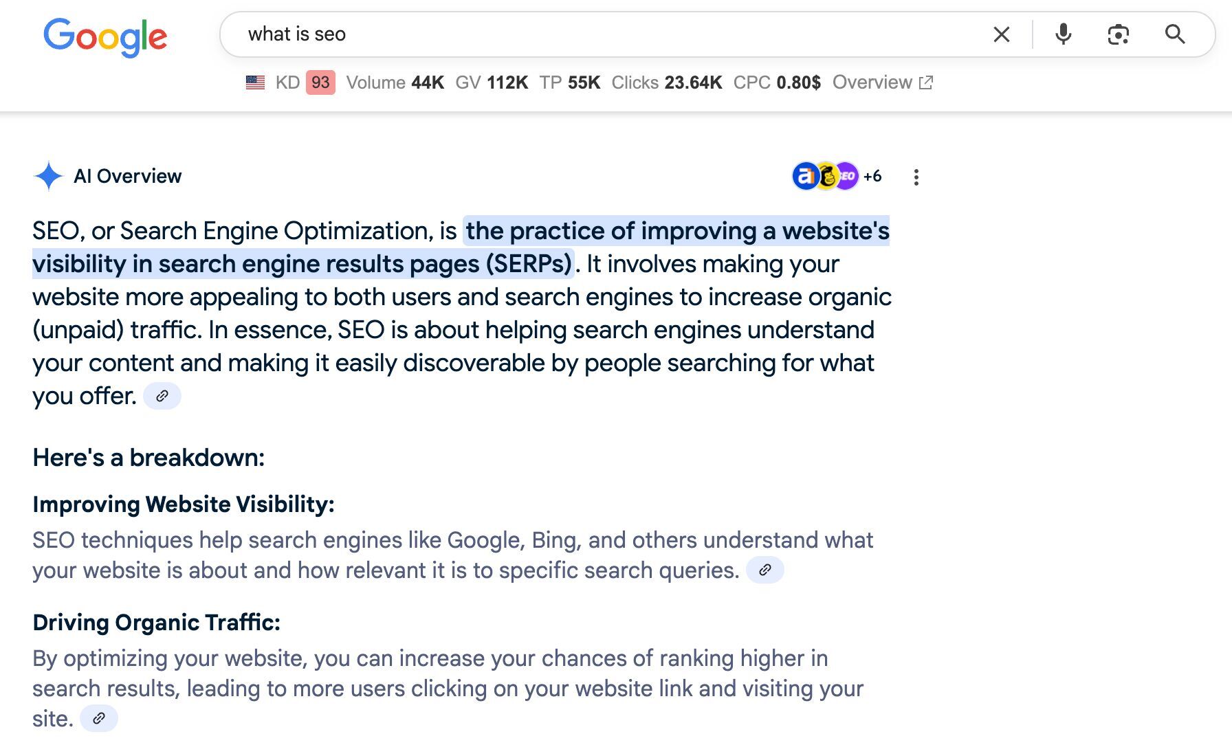 Screenshot of a Google search for "what is seo" showing an AI Overview at the top. The AI-generated answer defines SEO and is highlighted to show where the information comes from.
