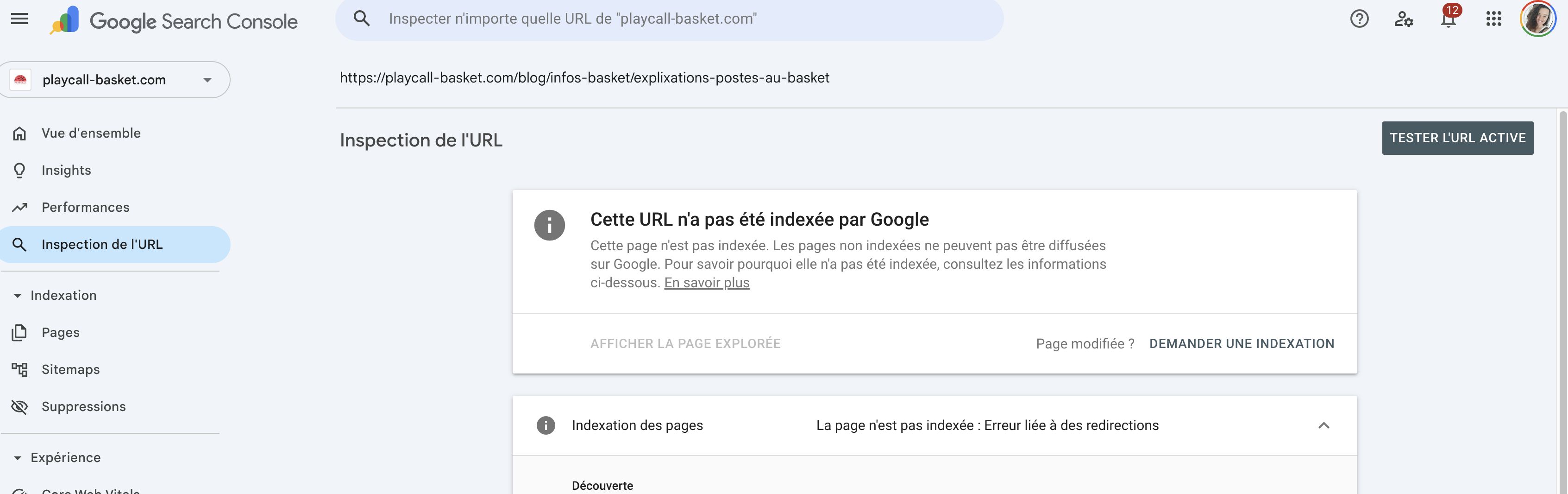 Interface de Google Search Console montrant l'outil Inspection de l'URL en français, avec une URL du site playcall-basket.com soumise pour analyse et le diagnostic "Cette URL n'a pas été indexée par Google" affichant une erreur liée à des redirections.
