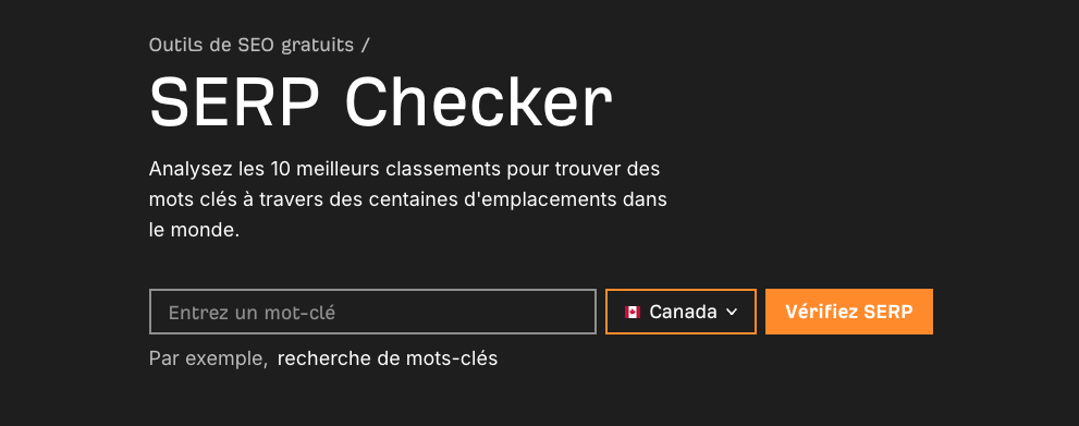 SERP Checker : analysez les classements de mots-clés dans 243 pays. « keyword research » est saisi comme exemple de recherche.