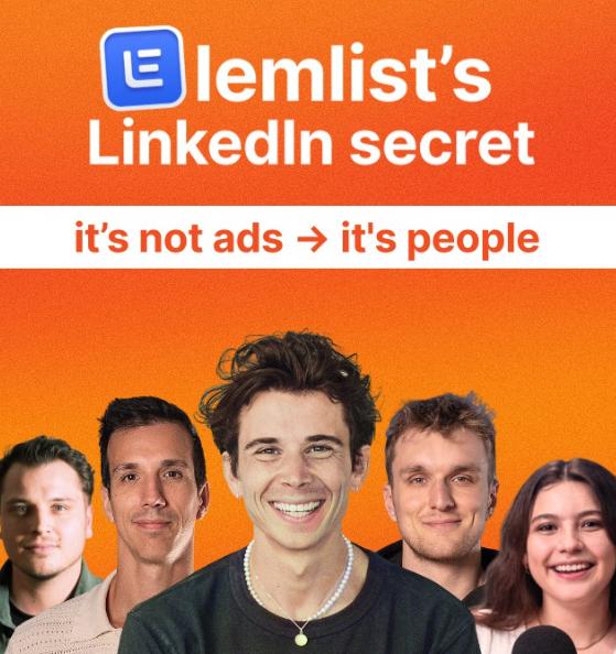 Visuel de marque lemlist titré « lemlist's LinkedIn secret : it's not ads, it's people », réunissant cinq membres de l'équipe sur fond orange