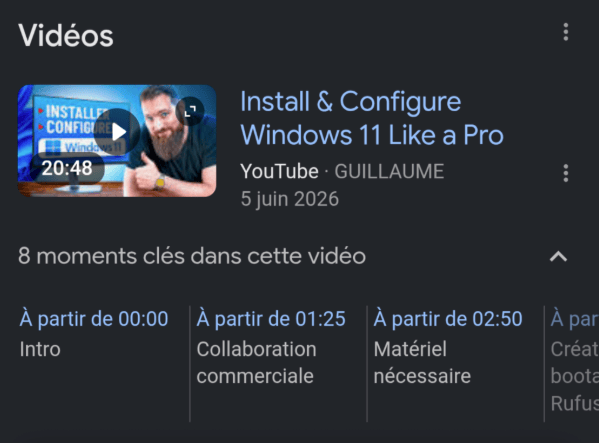 Aperçu Google d'une vidéo YouTube sur comment installer Windows 11 avec ses moments clés