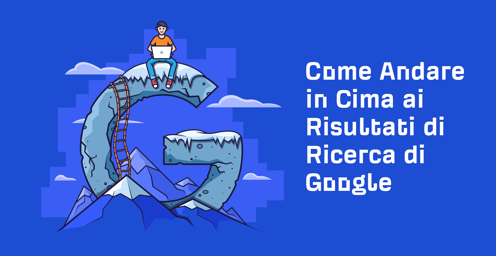 Come Andare in Cima ai Risultati di Ricerca di Google [Guida