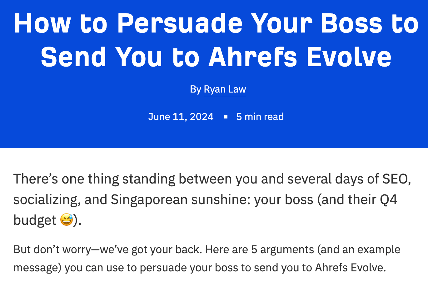 上司を説得して Ahrefs Evolve に派遣してもらう方法に関する記事