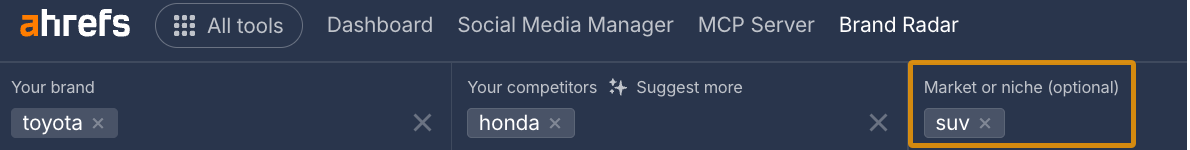 Ahrefs ブランドレーダーのメイン検索バーで、自社ブランド、競合ブランド、市場またはニッチなどを組み合わせて検索し、特定トピックの可視性を比較する画面。