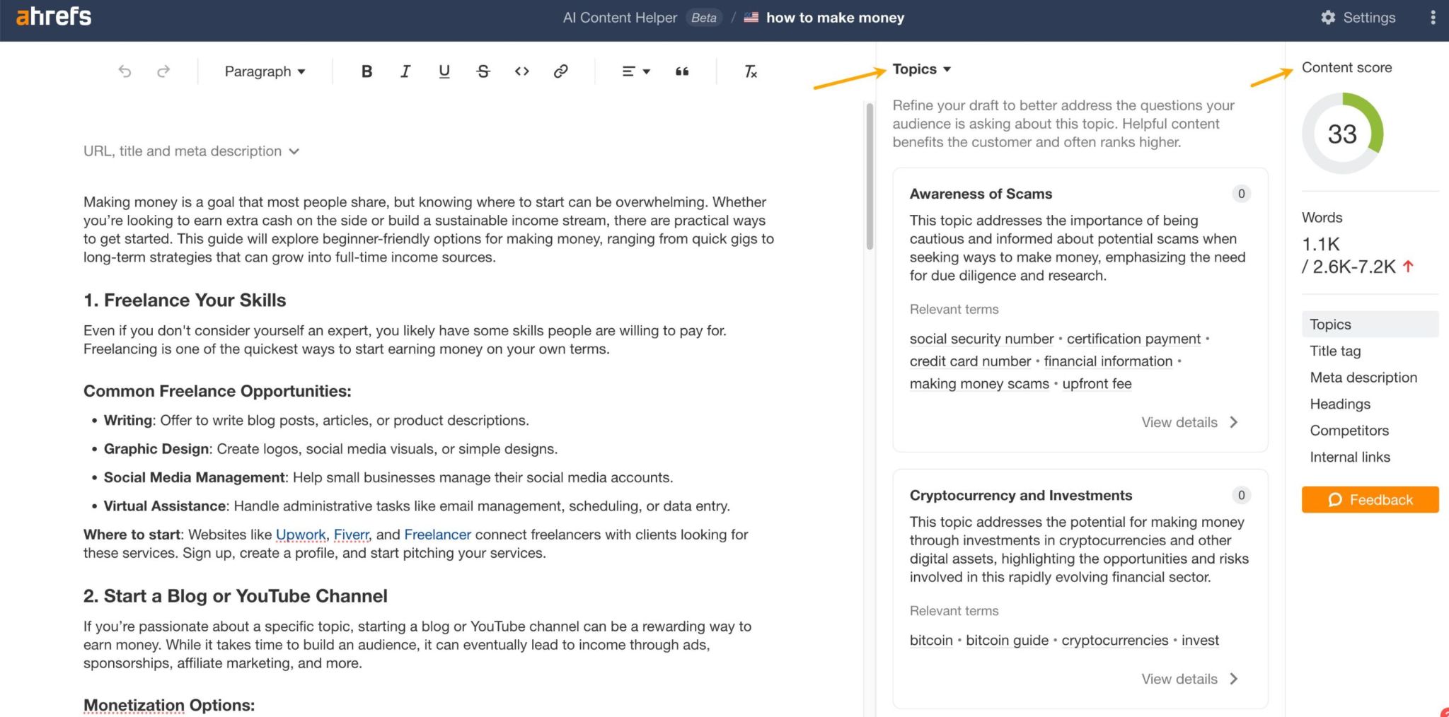 Ahrefs の AI Content Helper ツールのスクリーンショットで、左側にコンテンツエディター、右側に「Content score」や重要トピックの分析が表示され、検索意図に最適化するためのアドバイスが示されている。