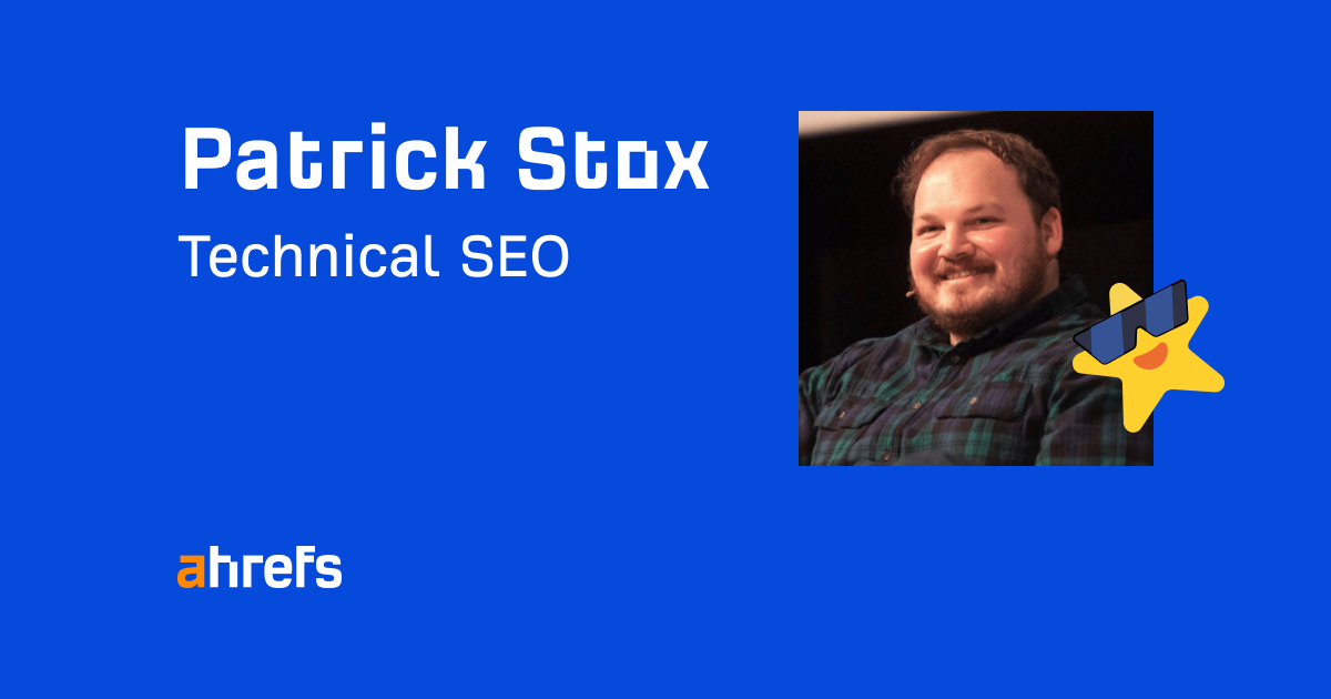 Patrick Stox, Author at SEO Blog by Ahrefs - Page 2 of 3