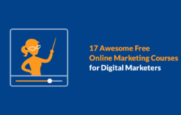 17 Awesome Free Online Marketing Courses for Digital Marketers