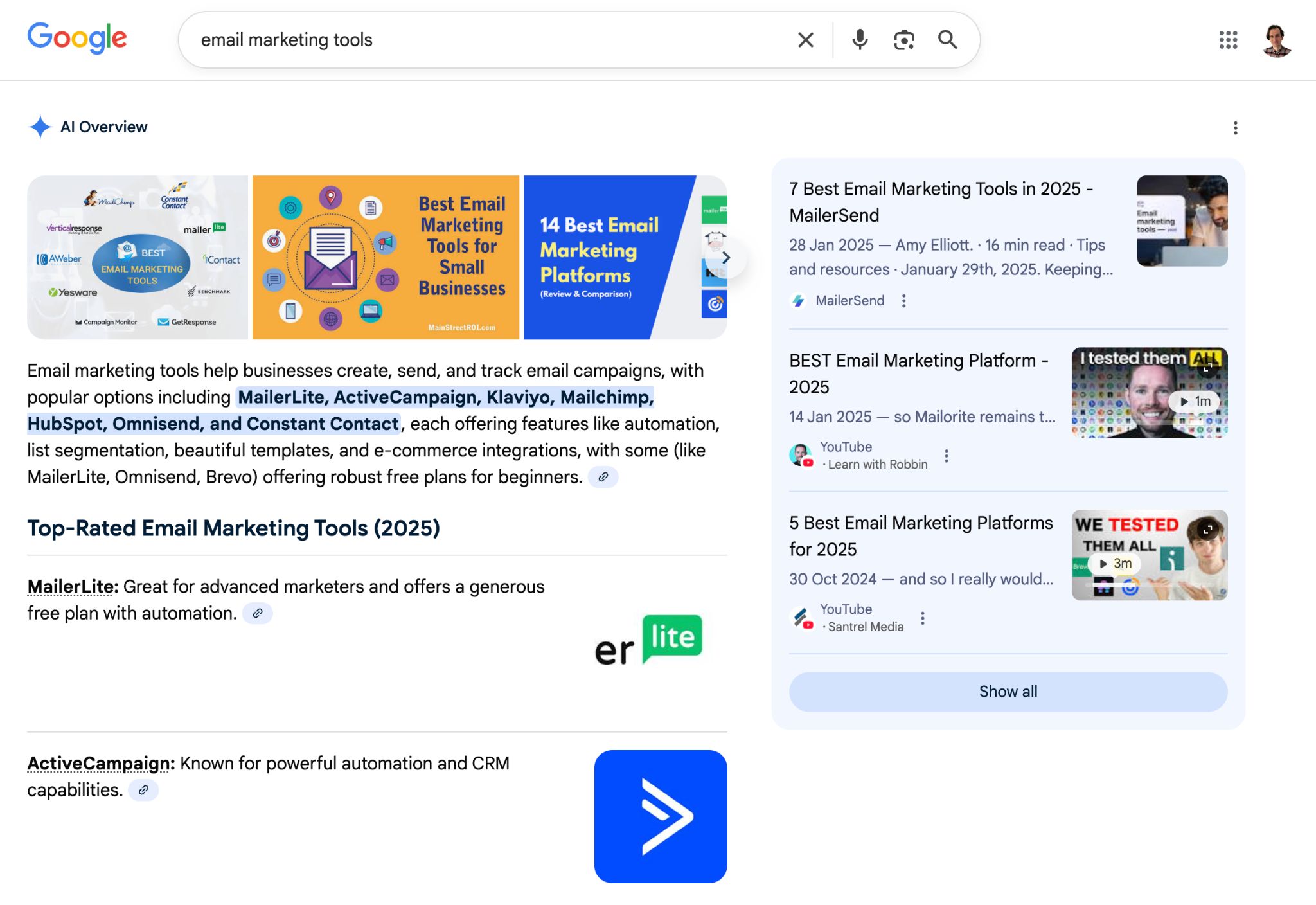 Google search results for "email marketing tools" with AI overview, listings and YouTube video recommendations. Focus is on MailerLite and ActiveCampaign.