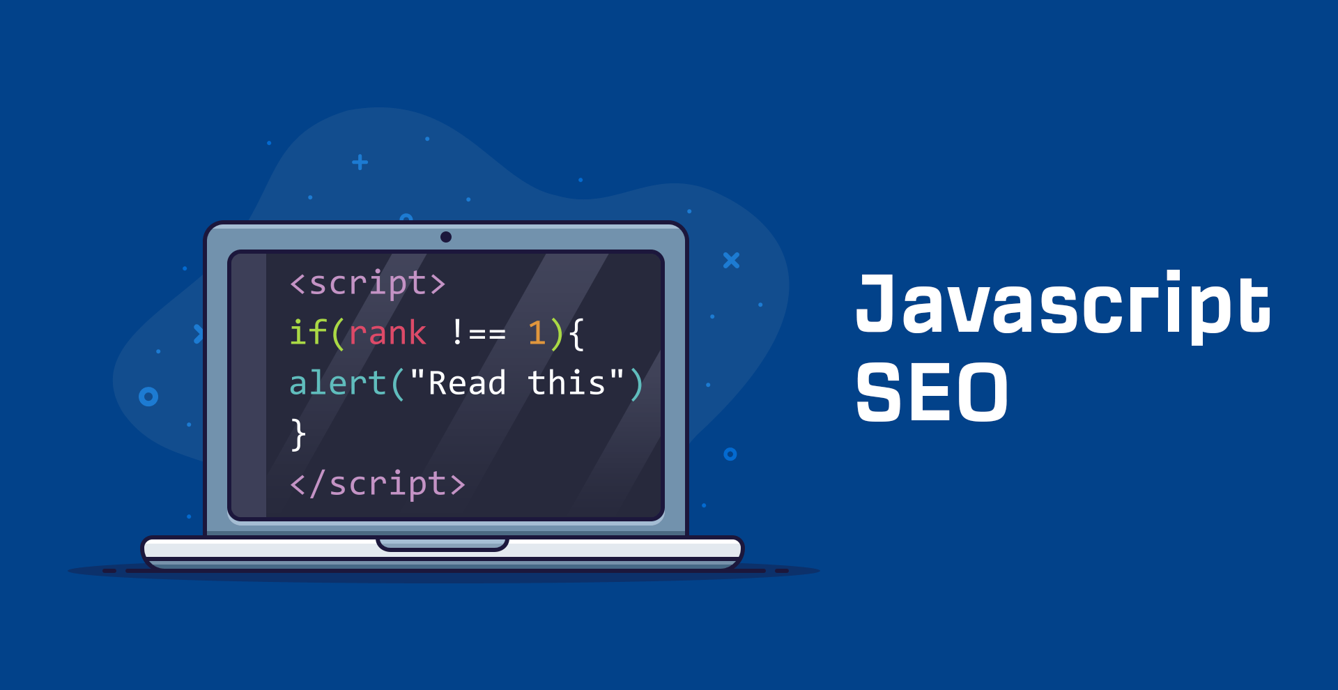 JavaScript SEO What You Need to Know