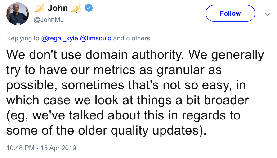 John Mueller stating that Google has no domain authority metric in their ranking algorithms