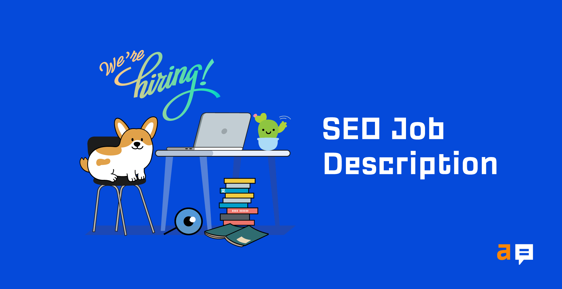 Steal Our SEO Specialist Job Description Template