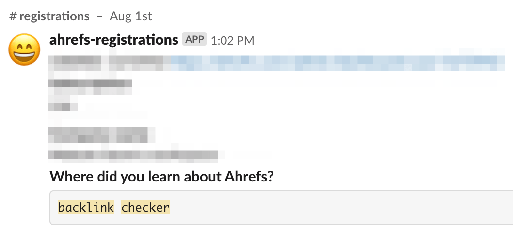 Person's reply on a registration form that they learned about Ahrefs through a free tool