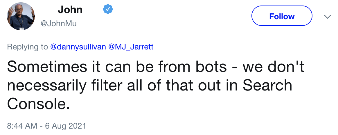 John Mueller confirming that not all of the impressions from bots are filtered in GSC
