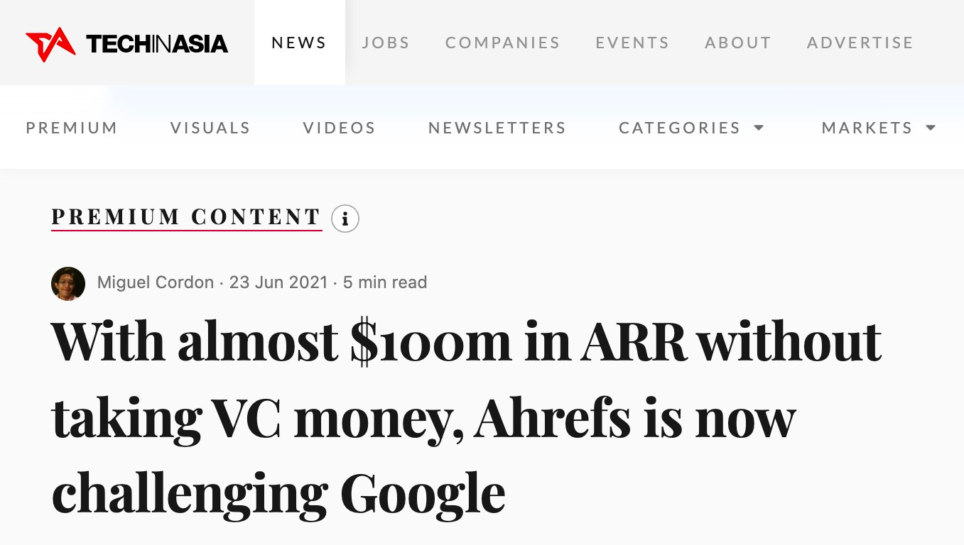Headline of Tech In Asia's article promoting Ahrefs 