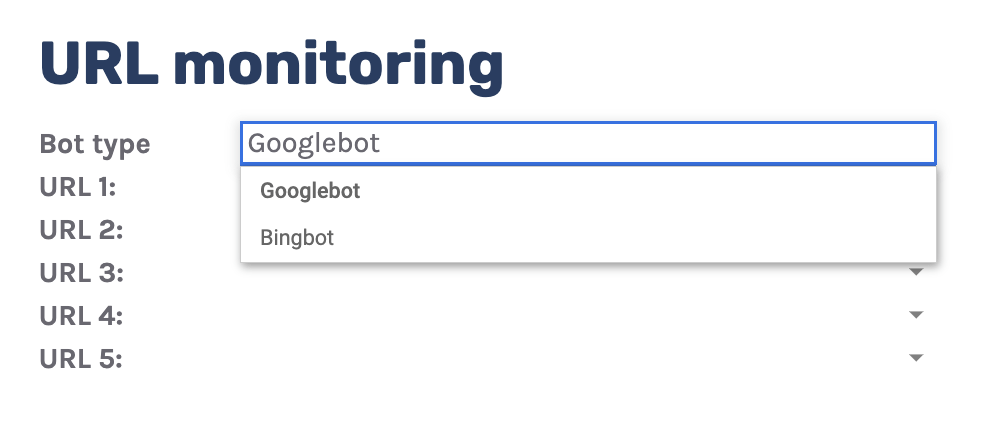 URL monitoring with dropdown option to filter by bot type 