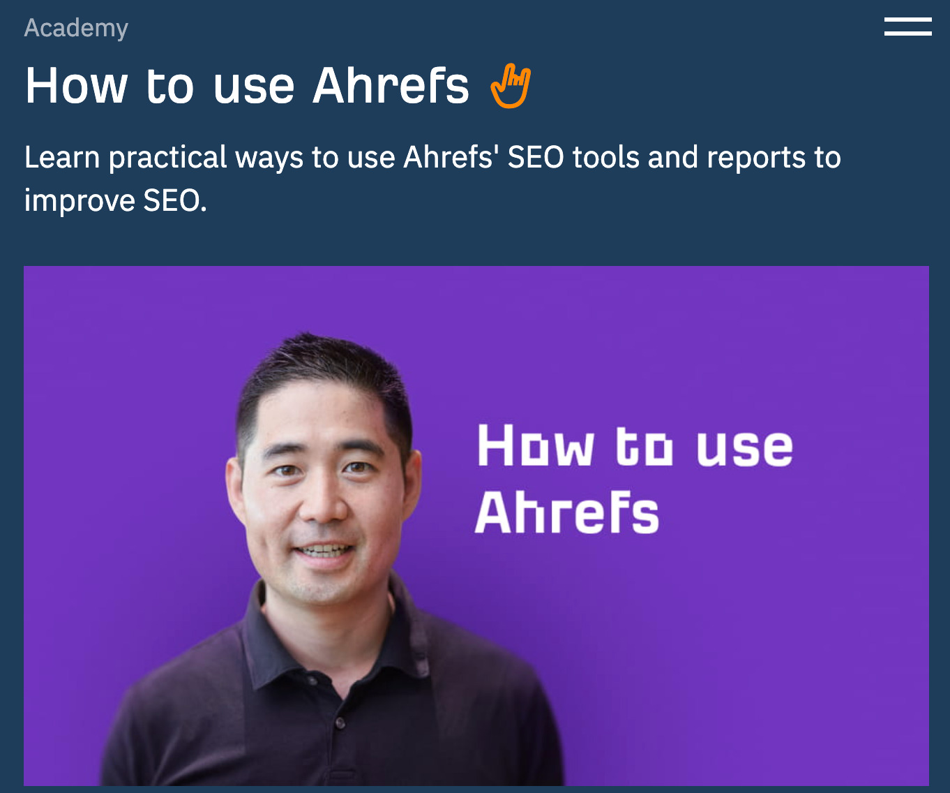 Académie Ahrefs "Comment utiliser Ahrefs" cours 