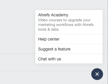 Ahrefs' chatbot showing several options (help center, talk to support, etc)