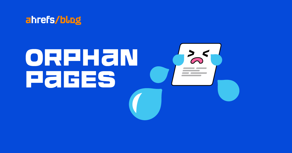How to Find and Fix Orphan Pages (The Right Way)