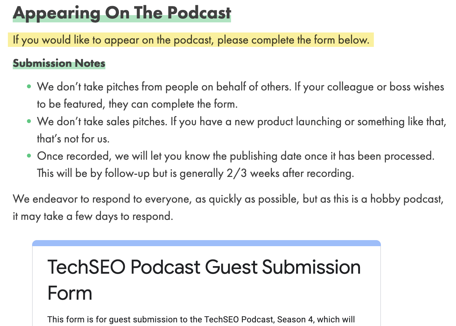 Excerpt of a podcast show's instructions regarding its application process