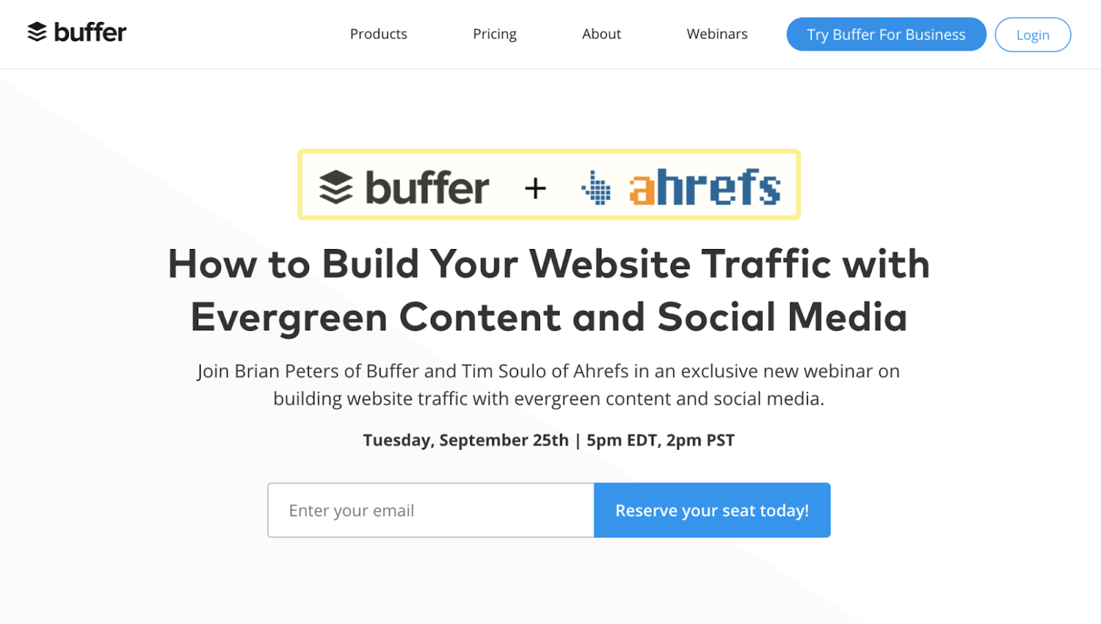 Page on Buffer about its webinar with Ahrefs. Below that is a text field for a lead to enter their email address to register for the webinar