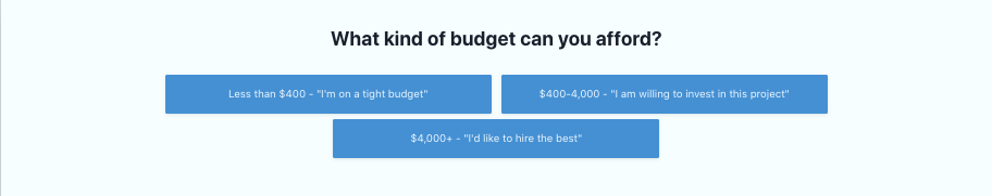 What kind of budget can you afford?