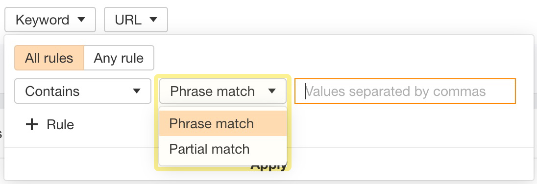 Keyword filters: Phrase match and Partial match