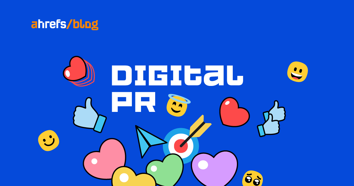 Digital PR: The Beginner’s Guide to Making Your Brand Unmissable