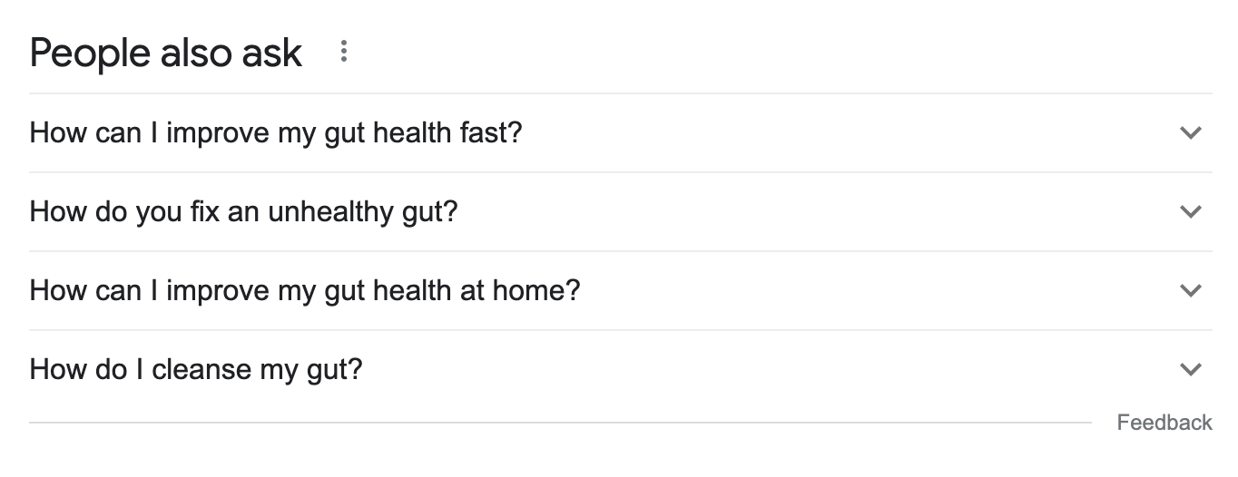 People Also Ask questions for the query "improve gut health"
