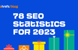 78 SEO Statistics for 2023 78 SEO Statistics for 2023